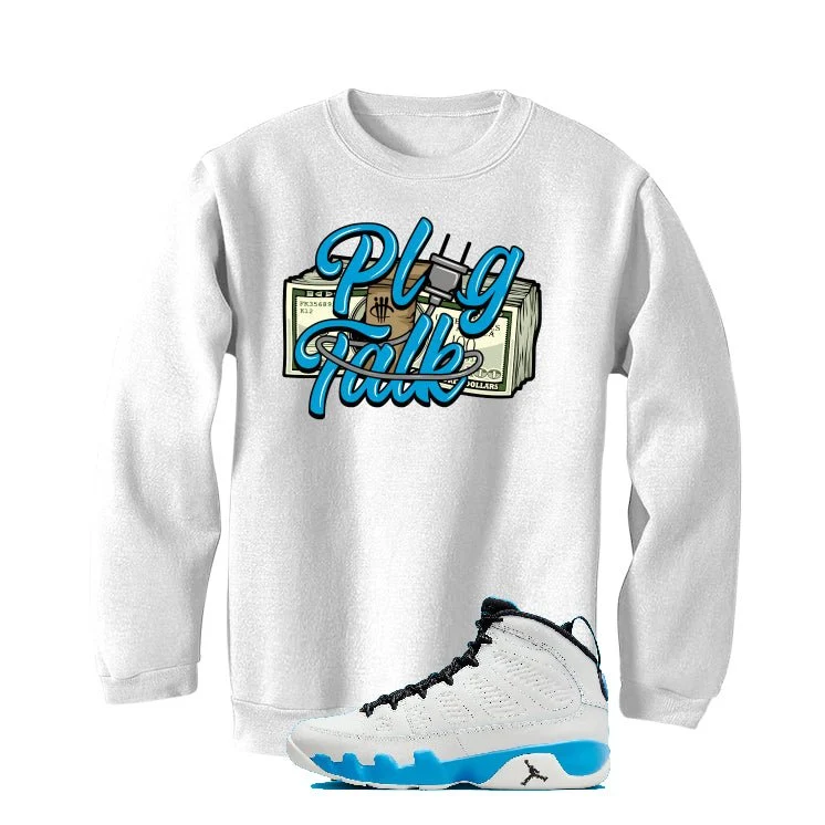 Air Jordan 9 “Powder Blue” | illcurrency White T-Shirt (Plug Talk) - Image 4
