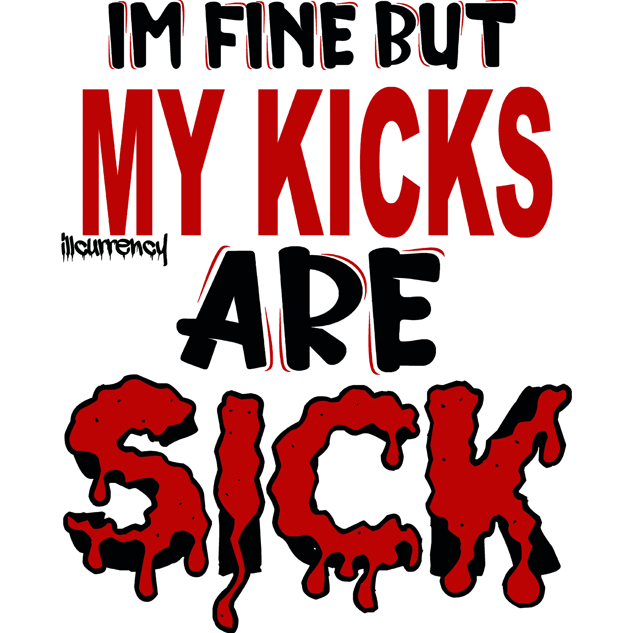 Jordan 4 Retro Fire Red (2020) White T-Shirt (Im fine but my kicks are sick )