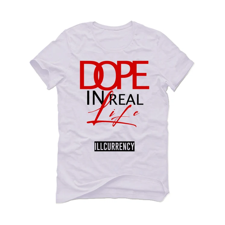 The Air Jordan 6 “Red Oreo” | ILLCURRENCY White T-Shirt (DOPE) - Image 2