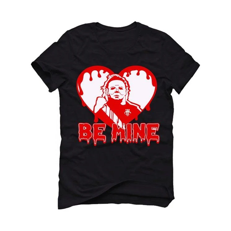 Valentine Collection Black T-Shirt (be mine) - Image 2